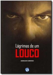 Lágrimas de um Louco