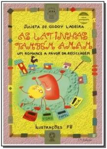 As latinhas também amam