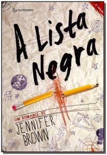 A lista negra (Inclui o conto inédito "Diga alguma coisa")