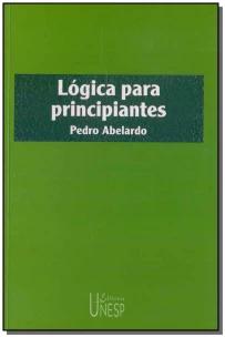 Lógica para principiantes - 2ª edição