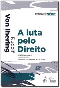 Luta pelo Direito, A - 25Ed/17