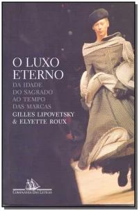 O luxo eterno