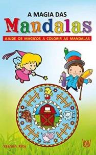 Magia Das Mandalas,a