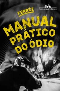 Manual Prático do Ódio
