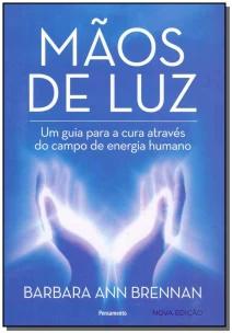 Mãos de Luz - Nova Edição