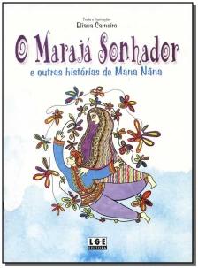 Marajá Sonhador, O
