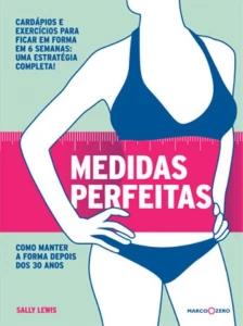 Medidas perfeitas