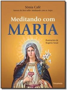 Meditando Com Maria