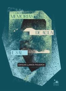 Memórias de água e sal