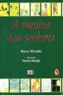 Menina Que Sonhava, A