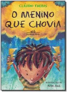 O menino que chovia