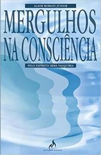 Mergulhos Na Consciência