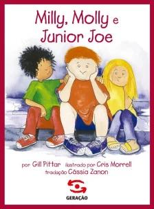 Milly, Molly e Junior Joe