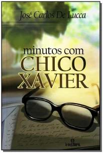 Minutos Com Chico Xavier
