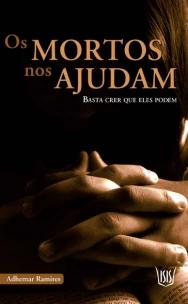 Mortos Nos Ajudam,os