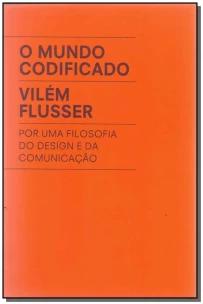 O mundo codificado