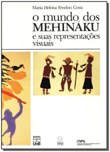 Mundo dos Mehinaku,o