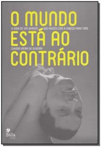 Mundo Está ao Contrário, O