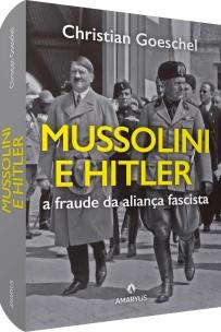Mussolini e Hitler