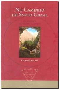 No Caminho do Santo Graal