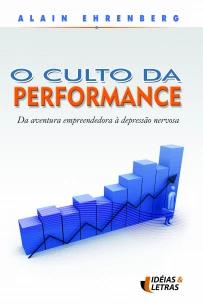 O Culto da Performance