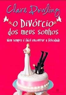 O divórcio dos meus sonhos