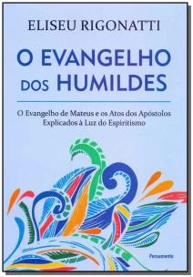 O Evangelho dos Humildes