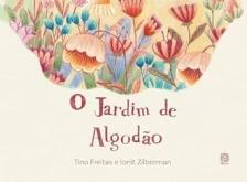 O jardim de algodão
