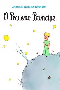 O Pequeno Príncipe