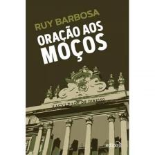 Oração aos Moços
