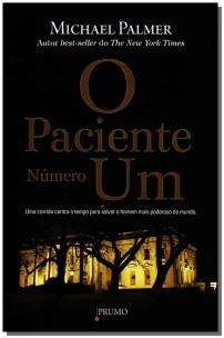 O paciente número um
