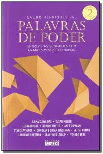 Palavras De Poder, Volume 2 - Entrevistas Instigantes Com Grandes Mestres Do Mundo