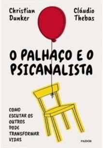 Palhaço e o Psicanalista, O