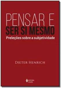 Pensar e ser si mesmo