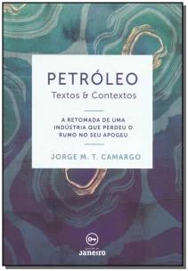 Petróleo: Textos & Contextos