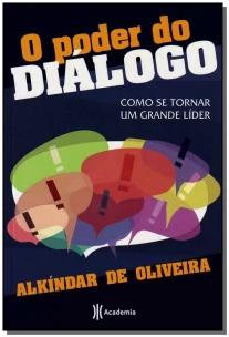 Poder Do Dialogo, O