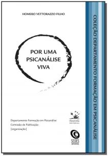 Por Uma Psicanálise Viva