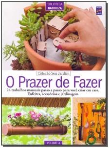Prazer de Fazer, O