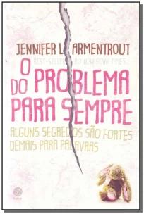 O problema do pra sempre