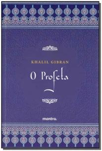 O Profeta - Khalil Gibran