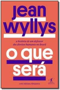 O que será