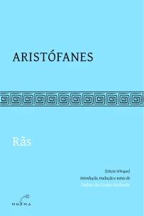 Rãs - Aristófanes