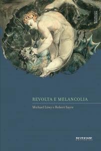 Revolta e melancolia
