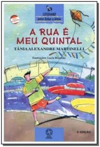 A rua é meu quintal