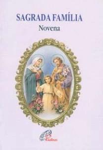 Sagrada Família (A) - Novena