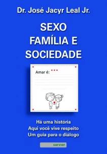 Sexo, família e sociedade