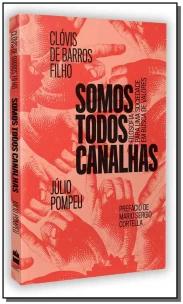 Somos todos canalhas