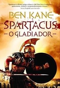 Spartacus - o Gladiador
