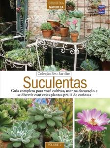 Coleção Seu Jardim Volume 2: Suculentas