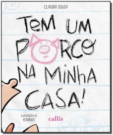 Tem um Porco na Minha Casa!